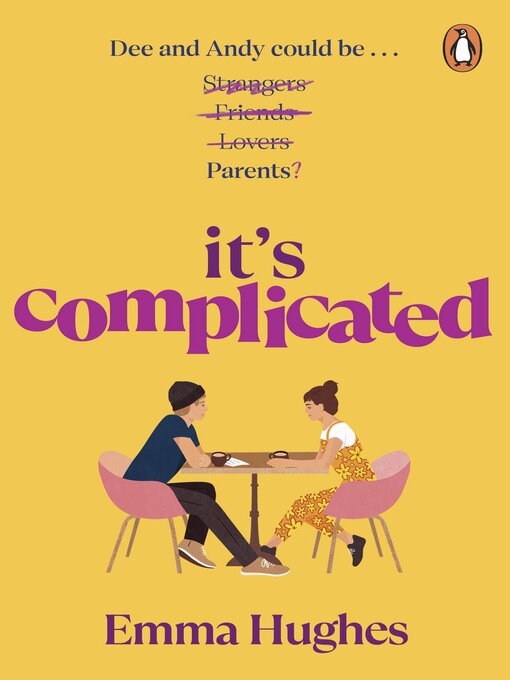 Title details for It's Complicated by Emma Hughes - Available